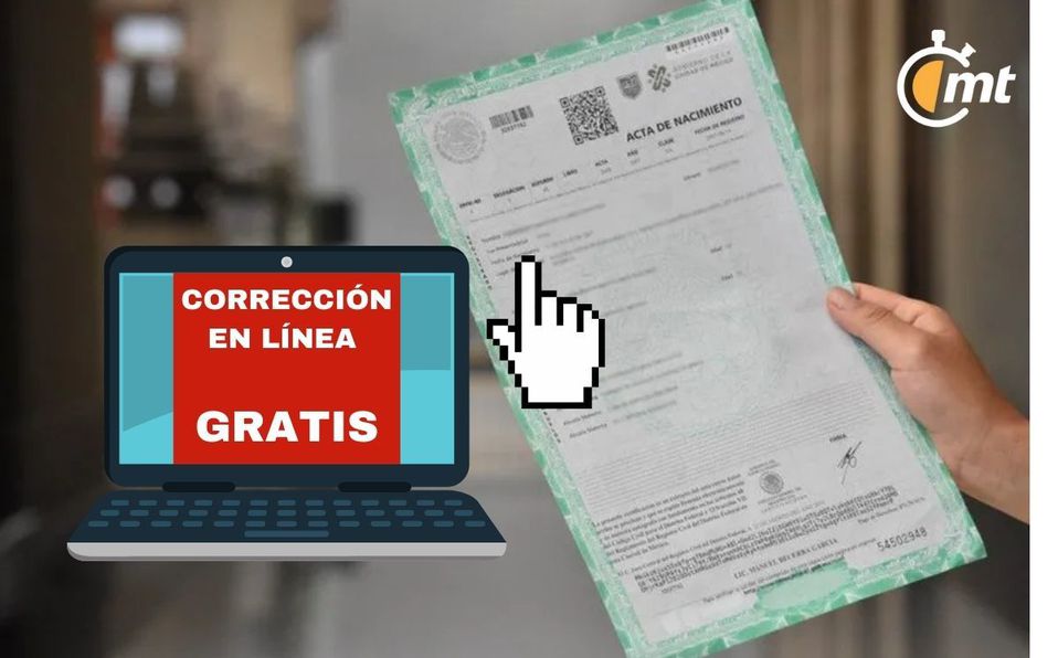 Acta de nacimiento CDMX: ¿Cómo corregir documento GRATIS y SIN salir de casa?