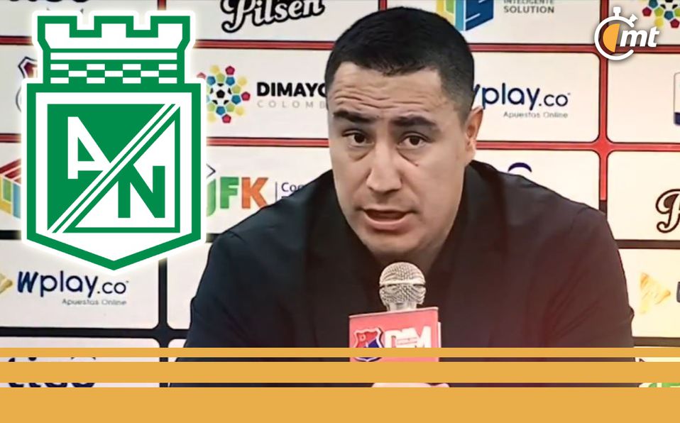 Atlético Nacional sale en defensa de Efraín Juárez: ‘Es el primer DT mexicano y parece que eso no gusta’