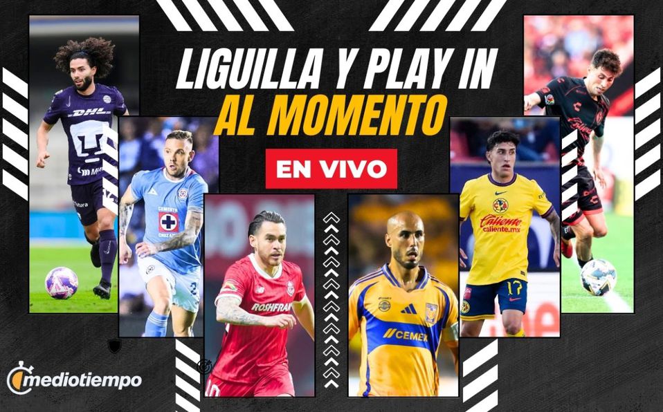 Así va la Liguilla y Play In AL MOMENTO en el Apertura 2024: Equipos clasificados