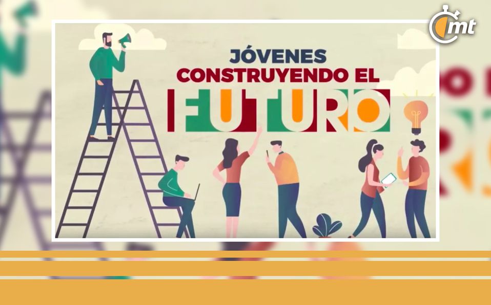 Jóvenes Construyendo el Futuro abre NUEVO registro: así puedes obtener beneficio de 7 mil pesos al mes