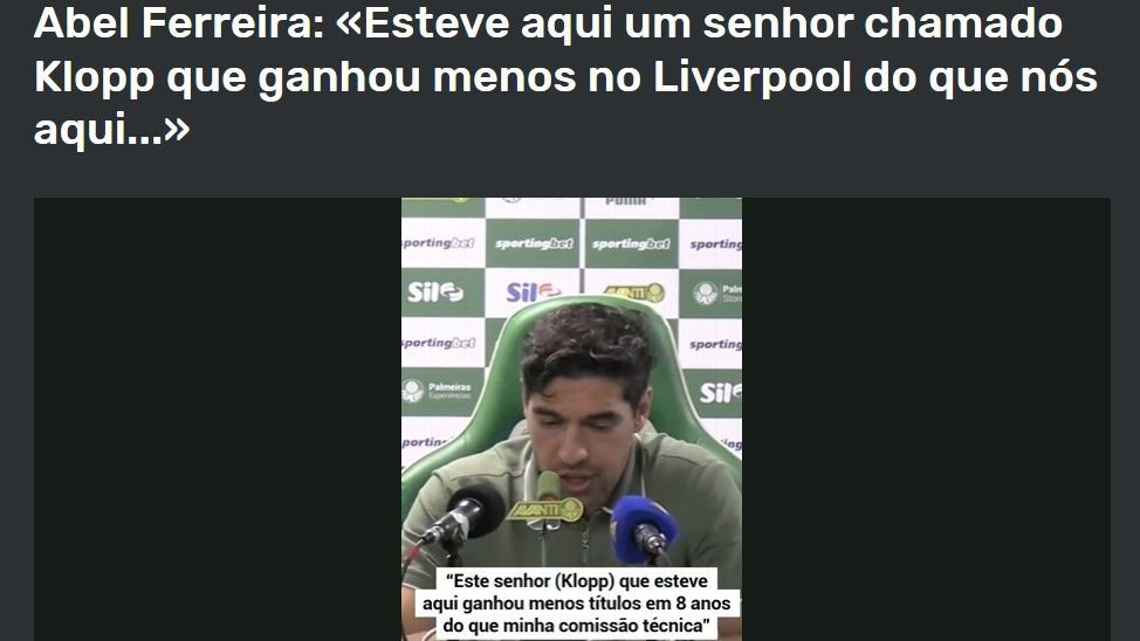 Como declaração de Abel sobre Klopp repercutiu na Europa após empate do Palmeiras