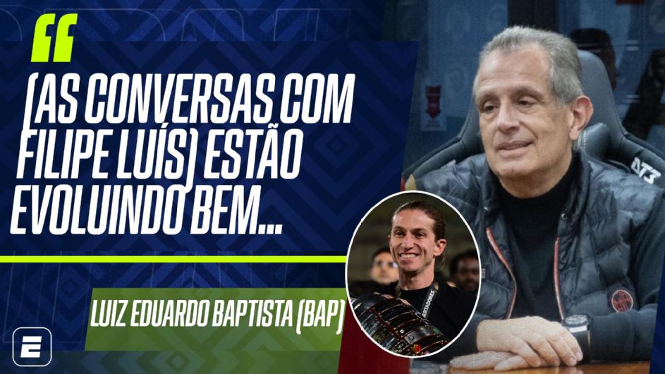 Bap responde de Vitão no Flamengo, diz por que clube ainda não renovou com Filipe Luís e mantém otimismo: ‘Esperamos fechar ainda este ano’